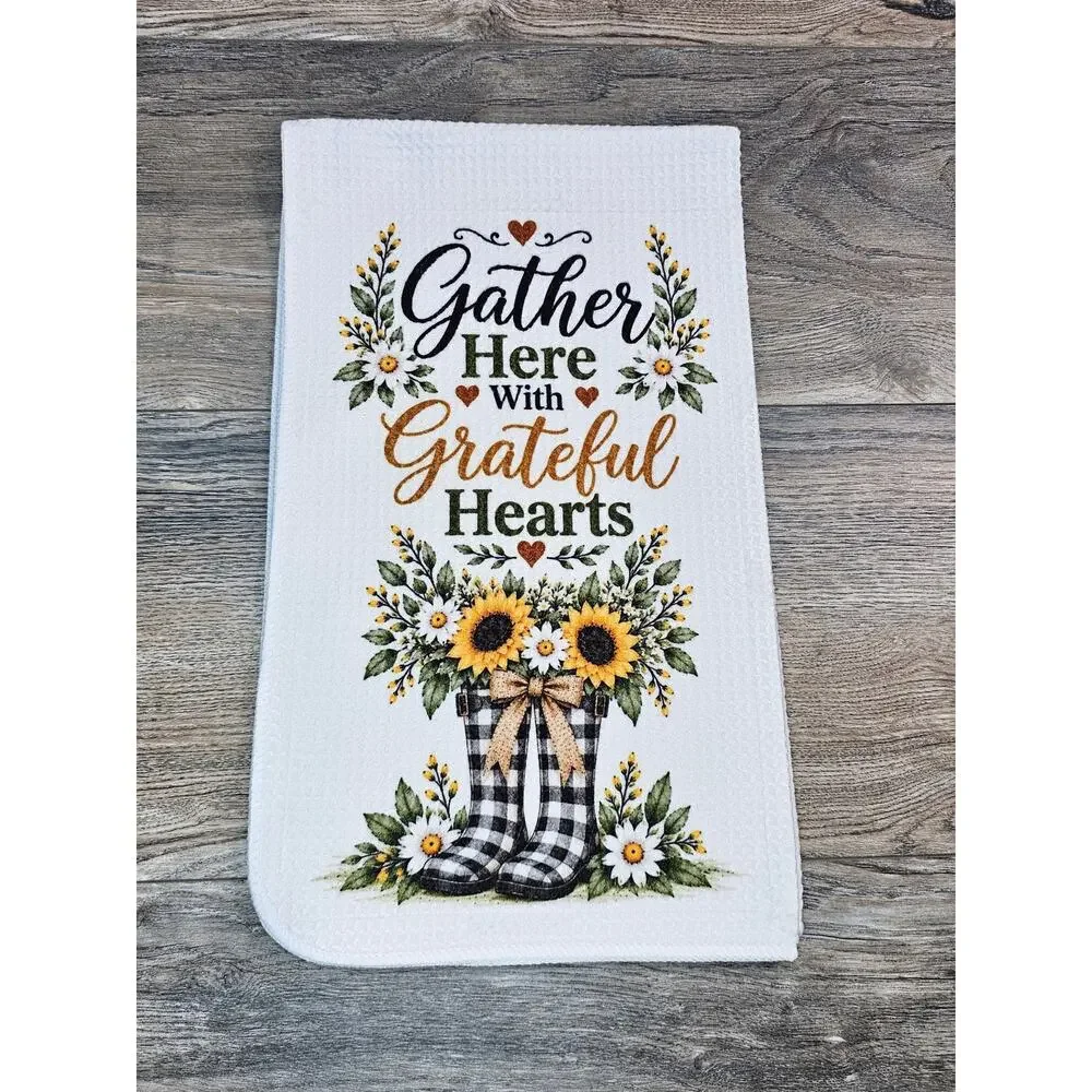 Gather Here With Grateful Hearts Sunflower Farmhouse Kitchen Towel
